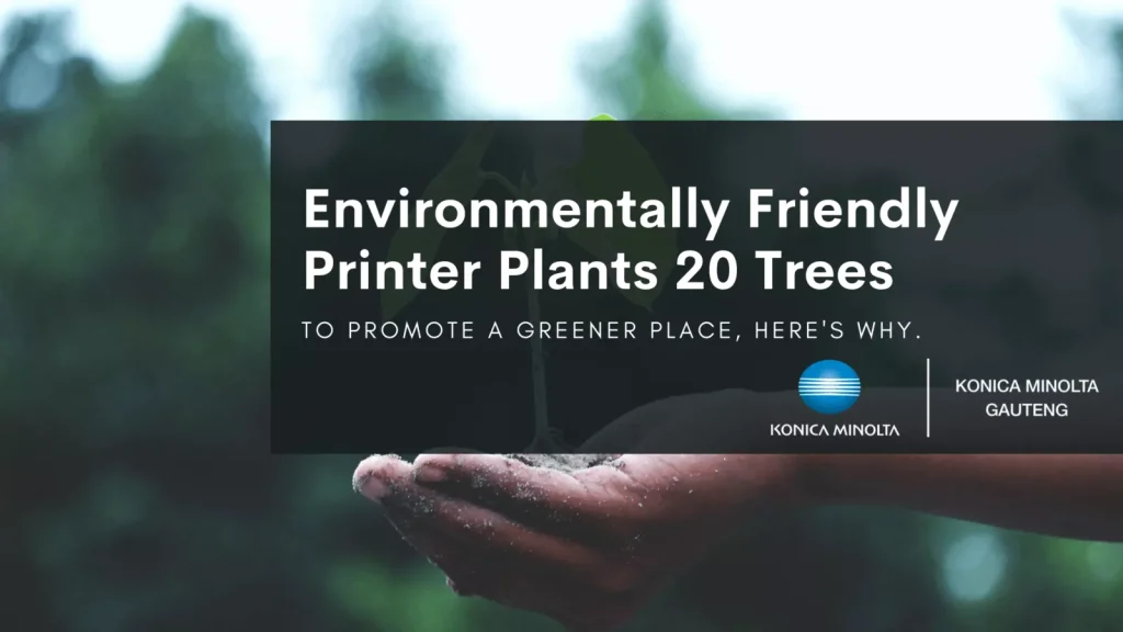 environmentally friendly printer [konica minolta gauteng]