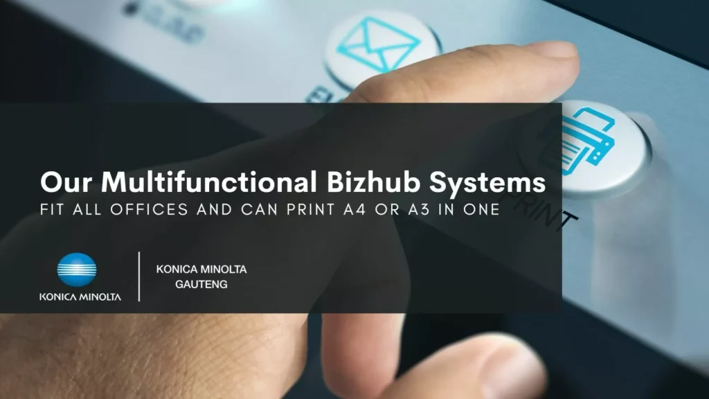 multifunctional bizhub systems with Konica Minolta Gauteng